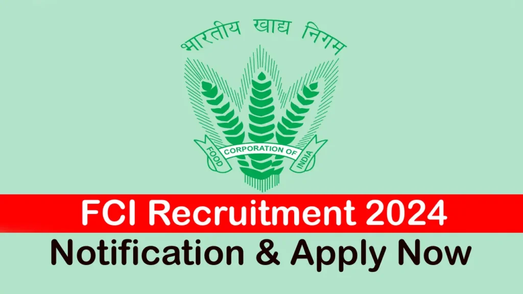 FCI Recruitment 2024 Notification